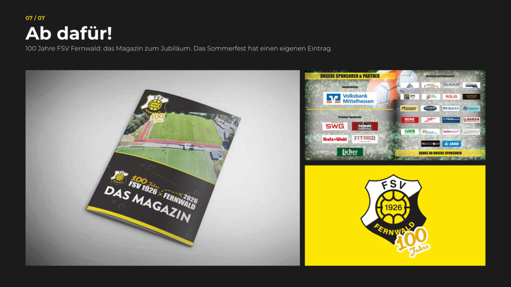Schritt 7, Ab dafür: das Magazin zum Jubiläum 100 Jahre FSV Fernwald